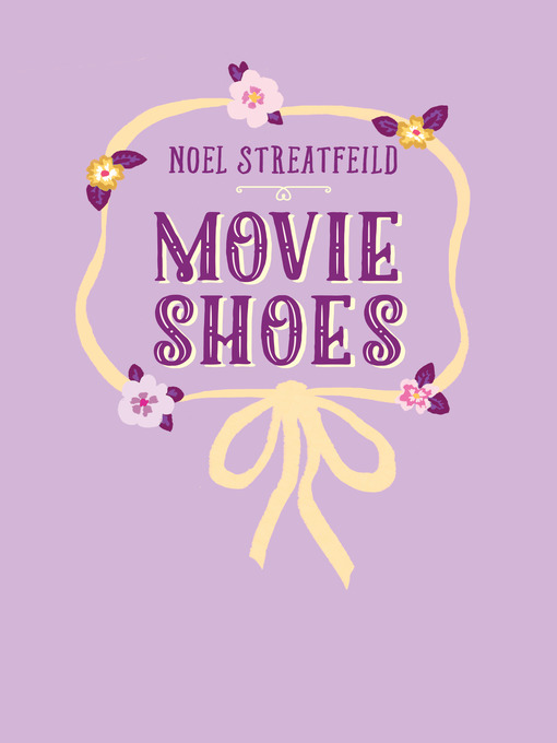 Title details for Movie Shoes by Noel Streatfeild - Wait list